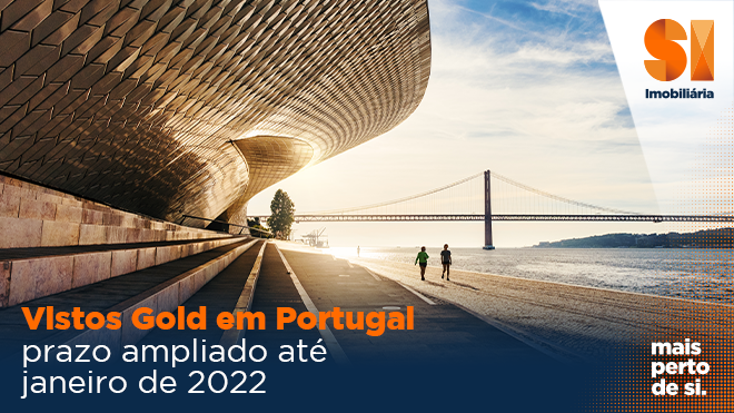 Vistos Gold em Portugal: prazo ampliado até janeiro de 2022
